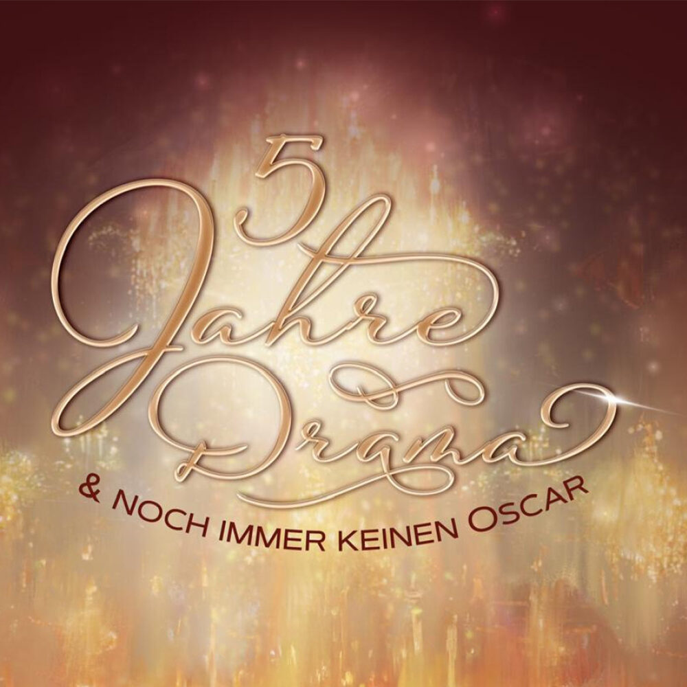 5 Jahre Drama – und noch immer keinen Oscar | Maturaball HLA Graz Eggenberg  | Steinhalle Lannach
